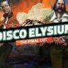 Disco Elysium